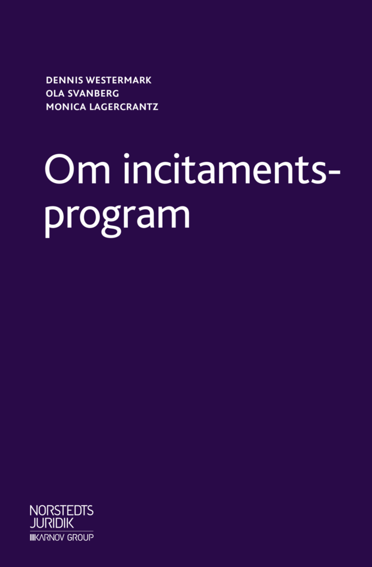 Om incitamentsprogram 1