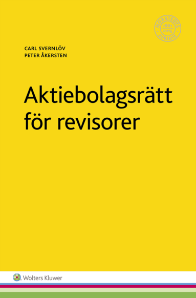 Carl Svernlöv, Peter Åkersten - Aktiebolagsrätt för revisorer, Häftad