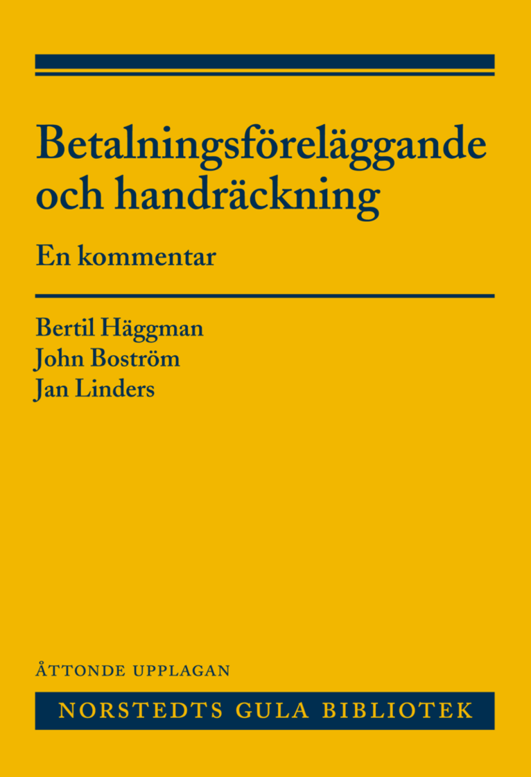 Betalningsföreläggande och handräckning : en kommentar