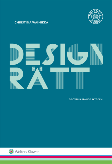 bokomslag Designrätt  : de överlappande skydden