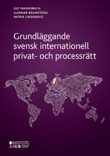 bokomslag Grundläggande svensk internationell privat- och processrätt