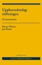 Henry Olsson, Jan Rosén - Upphovsrättslagstiftningen : en kommentar, Häftad