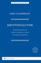 bokomslag Kryptovalutor : särskild rättsverkan vid innehav av bitcoins och andra liknande betalningsmedel