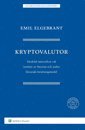bokomslag Kryptovalutor : särskild rättsverkan vid innehav av bitcoins och andra liknande betalningsmedel