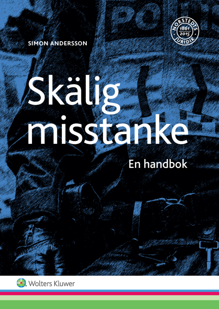 Skälig misstanke : en handbok 1