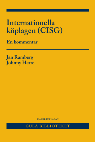 bokomslag Internationella köplagen (CISG )  : en kommentar