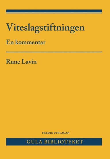 bokomslag Viteslagstiftningen : en kommentar