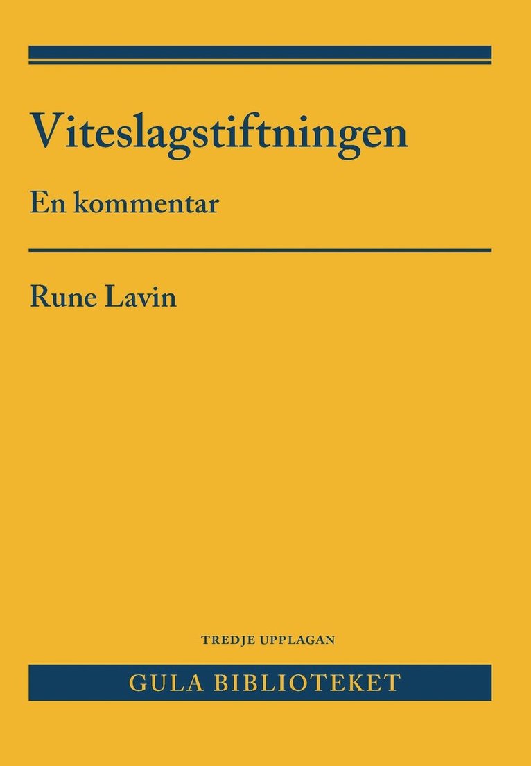 Viteslagstiftningen : en kommentar 1