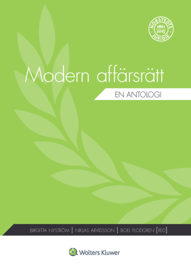 Boel Flodgren, Johan Adestam, Niklas Arvidsson, Michael Bogdan, Jörgen Hettne, Eva Lindell-Frantz, Patrik Lindskoug, Lotta Maunsbach, Ulf Maunsbach, Birgitta Nyström, Katarina Olsson, Per Samuelsson, Ola Svensson, Ulrika Wennersten, Annamaria Westregård - Modern affärsrätt : en antologi, Häftad