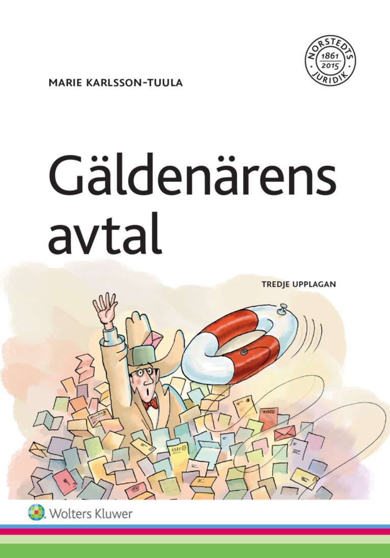 Marie Karlsson-Tuula - Gäldenärens avtal : vid företagsrekonstruktion och konkurs, Häftad