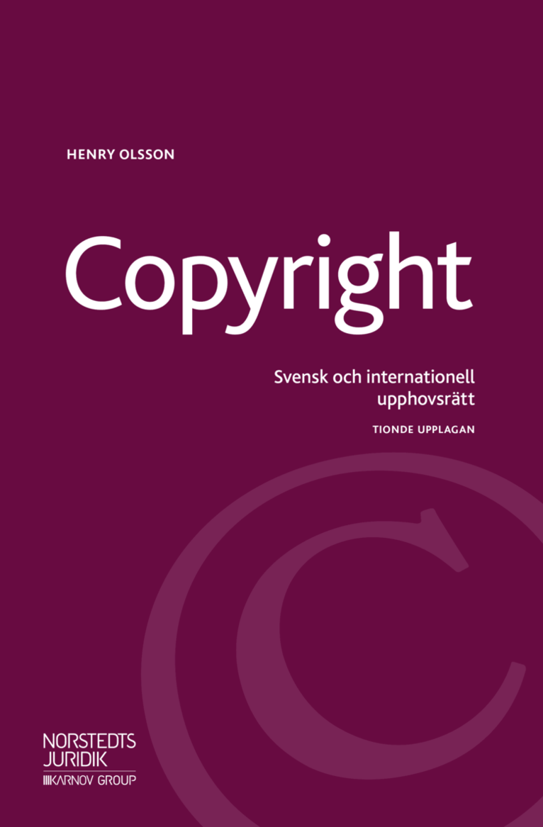 Copyright : svensk och internationell upphovsrätt 1