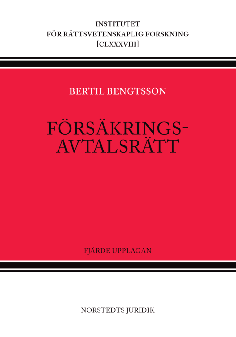 Bertil Bengtsson - Försäkringsavtalsrätt, Inbunden