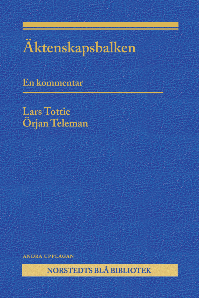 Lars Tottie, Örjan Teleman - Äktenskapsbalken : en kommentar, Häftad