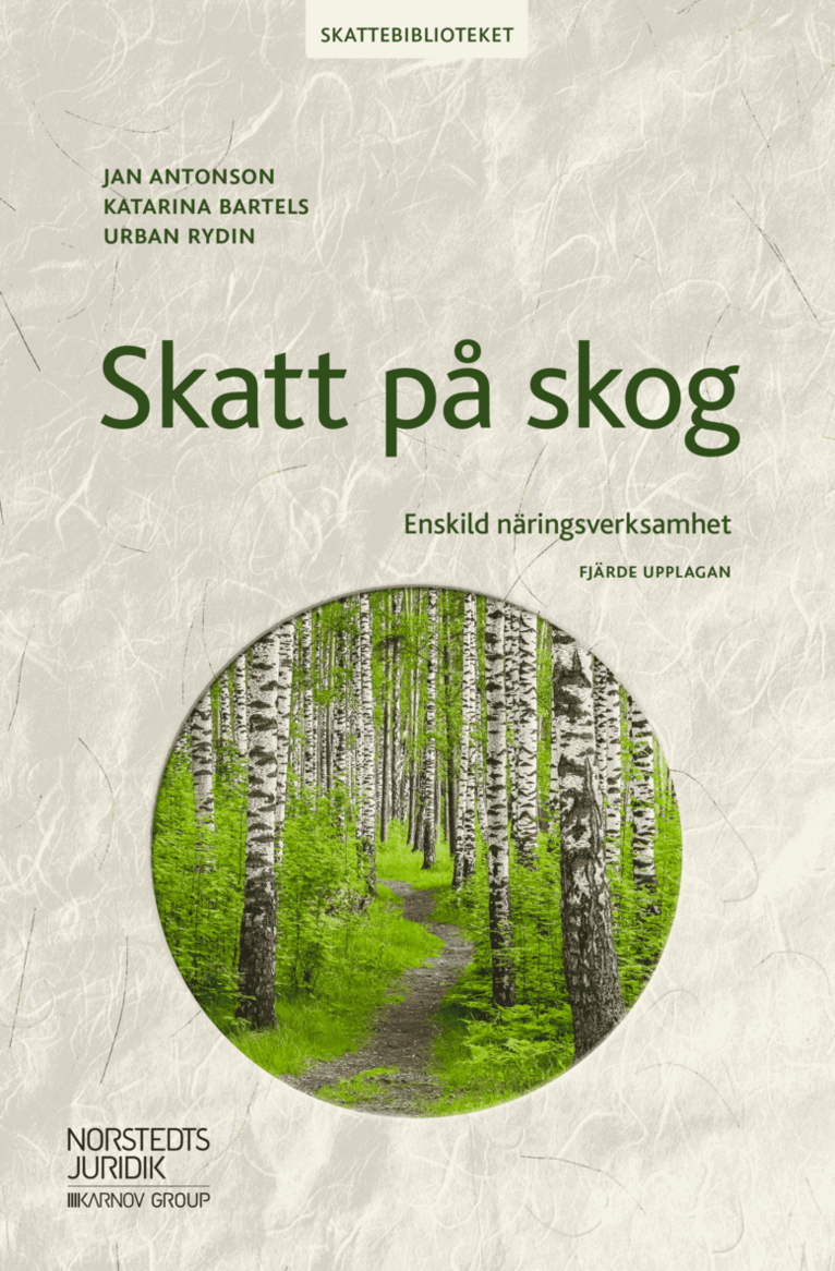 Skatt på skog : enskild näringsverksamhet 1