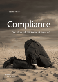 bokomslag Compliance : vad gör du och ditt företag när ingen ser?