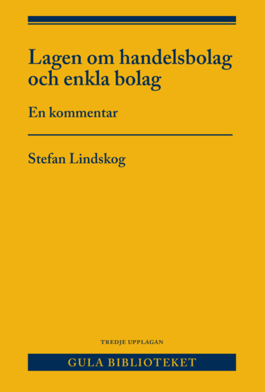 bokomslag Lagen om handelsbolag och enkla bolag : en kommentar