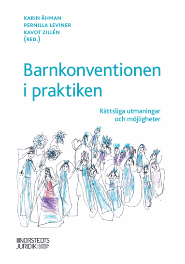 bokomslag Barnkonventionen i praktiken : rättsliga utmaningar och möjligheter