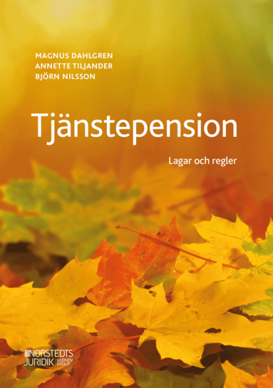 bokomslag Tjänstepension : lagar och regler