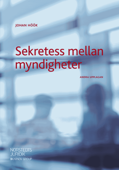 bokomslag Sekretess mellan myndigheter