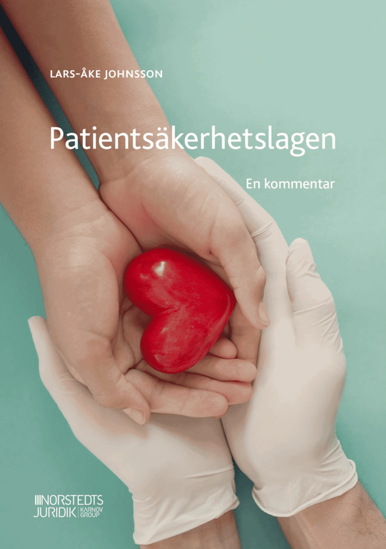 Patientsäkerhetslagen : en kommentar 1