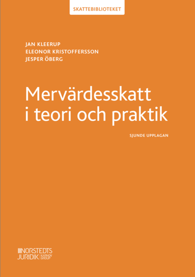 Eleonor Kristoffersson, Jesper Öberg, Jan Kleerup - Mervärdesskatt i teori och praktik, Häftad