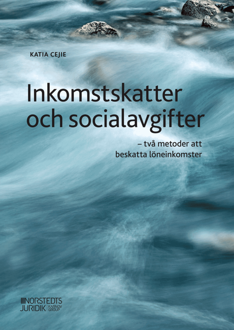 Inkomstskatter och socialavgifter : två metoder att beskatta löneinkomster 1