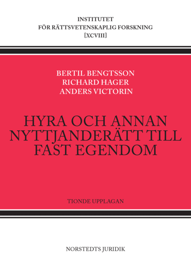 Bertil Bengtsson, Richard Hager, Anders Victorin - Hyra och annan nyttjanderätt till fast egendom, Häftad