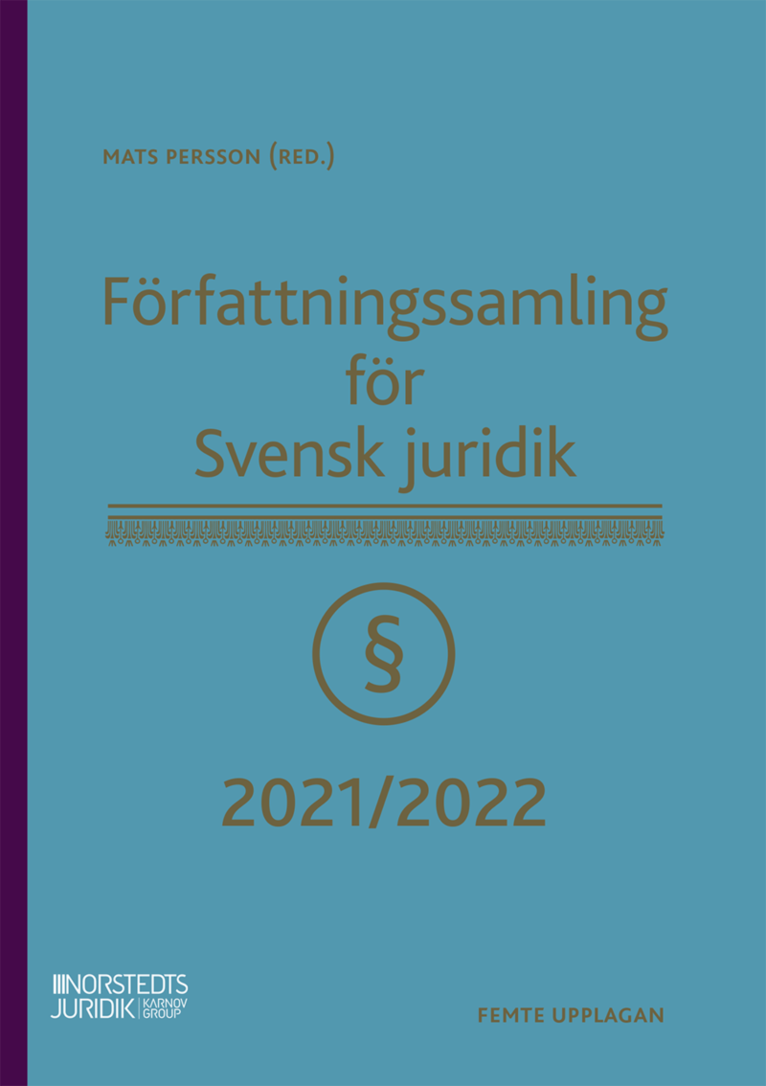 Författningssamling för Svensk juridik : 2021/2022 1