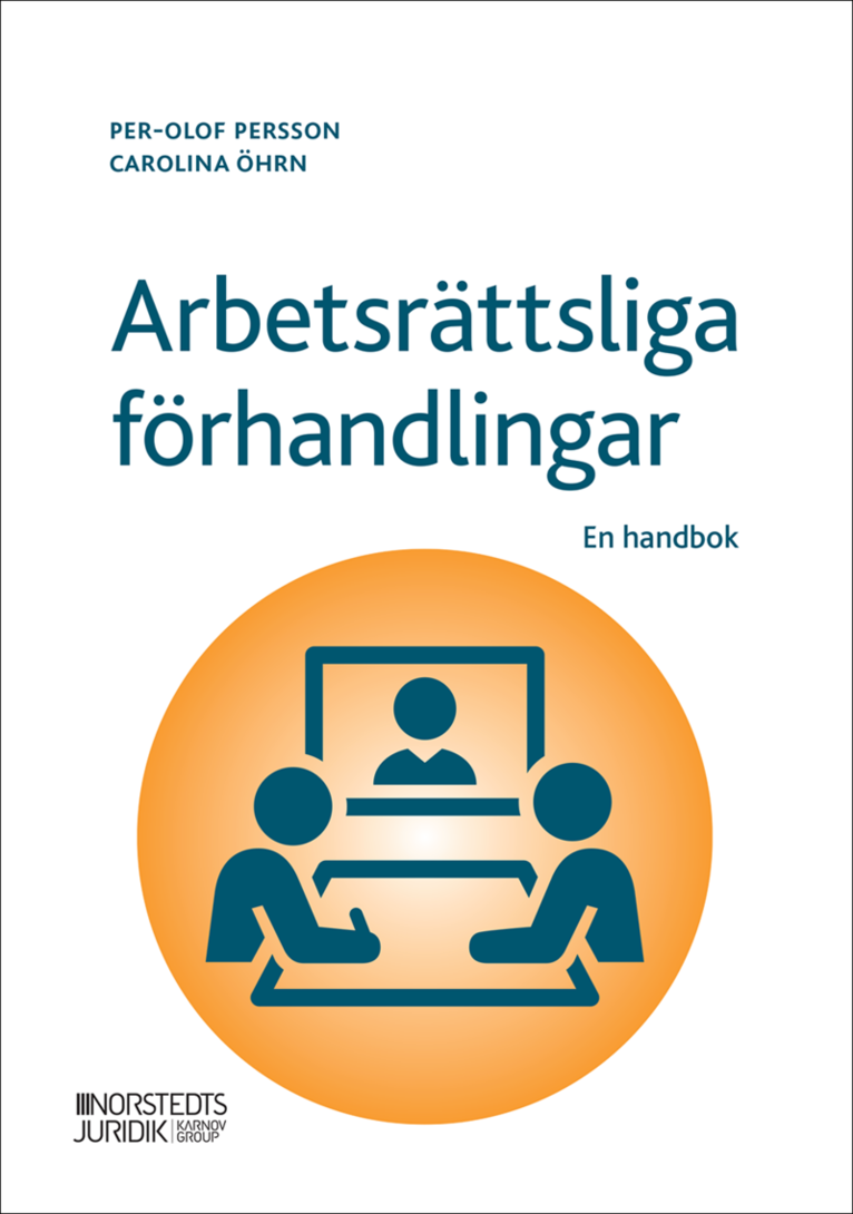 Arbetsrättsliga förhandlingar : En handbok 1