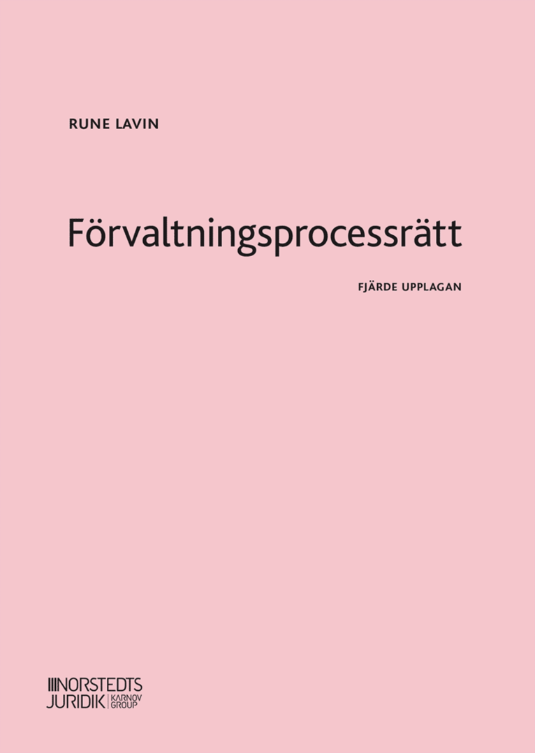 Rune Lavin - Förvaltningsprocessrätt, Häftad