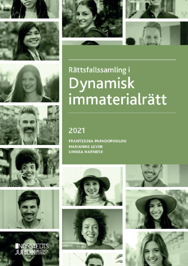 Frantzeska Papadopoulou Skarp, Marianne Levin, Linnea Harnesk - Rättsfallssamling i dynamisk immaterialrätt, Häftad