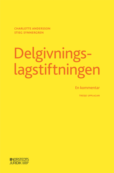 Charlotte Andersson, Stieg Synnergren - Delgivningslagstiftningen : en kommentar, Häftad