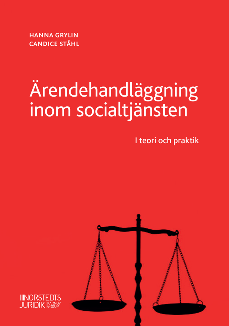 Ärendehandläggning inom socialtjänsten : i teori och praktik 1