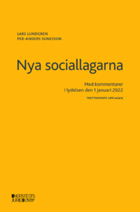 bokomslag Nya sociallagarna : med kommentarer i lydelsen den 1 januari 2022