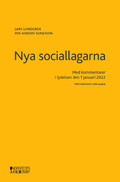 Lars Lundgren, Per-Anders Sunesson - Nya sociallagarna : med kommentarer i lydelsen den 1 januari 2022, Häftad