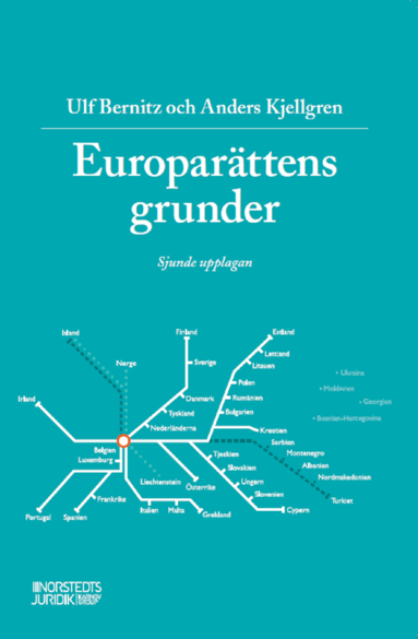 Ulf Bernitz, Anders Kjellgren - Europarättens grunder, Häftad