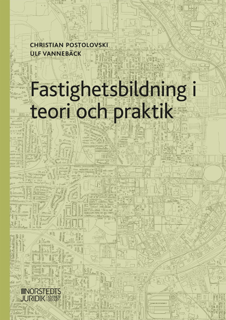 Christian Postolovski, Ulf Vannebäck - Fastighetsbildning i teori och praktik, Häftad