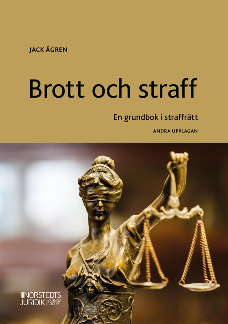 Brott och straff : en grundbok i straffrätt 1