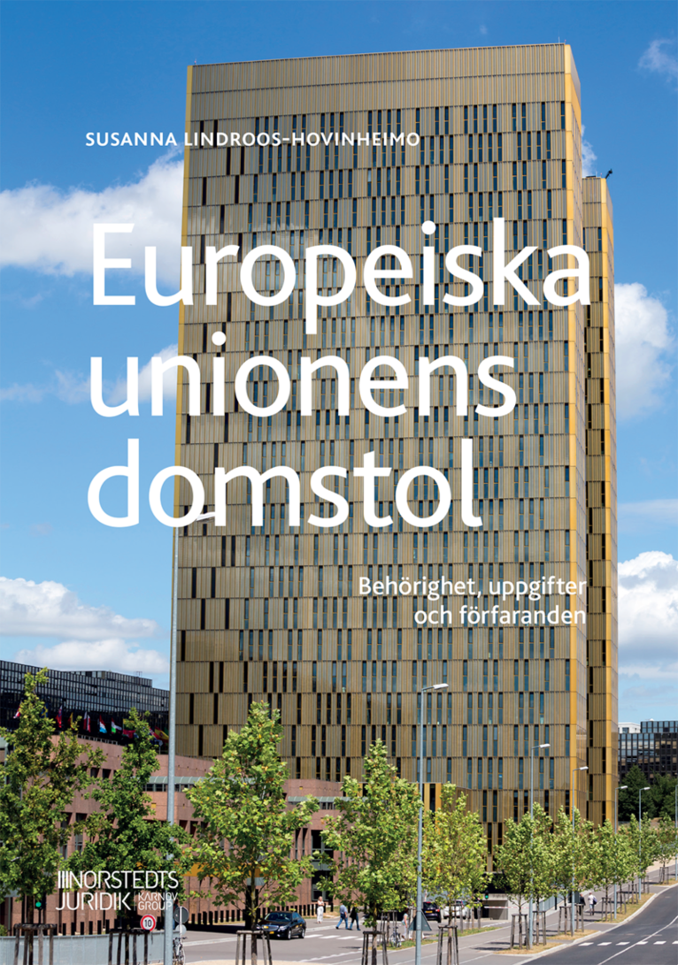 Europeiska unionens domstol : behörighet, uppgifter och förfaranden 1