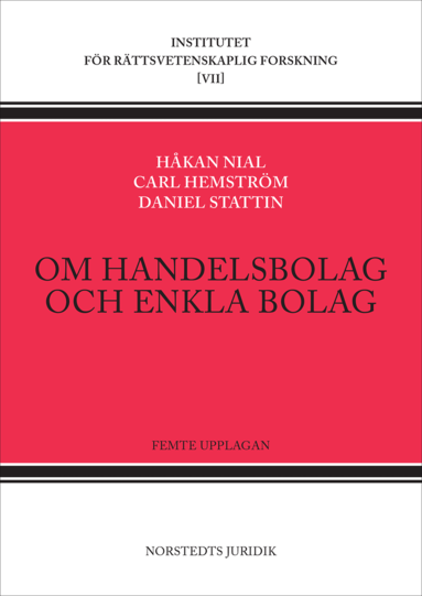 Håkan Nial, Carl Hemström, Daniel Stattin - Om handelsbolag och enkla bolag, Häftad