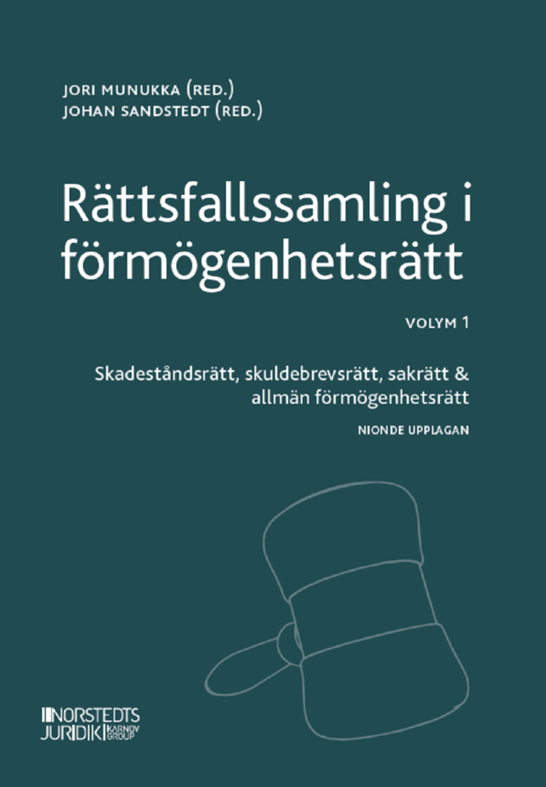 Rättsfallssamling i förmögenhetsrätt. Volym 1 : skadeståndsrätt, skuldebrevsrätt, sakrätt & allmän förmögenhetsrätt, Häftad