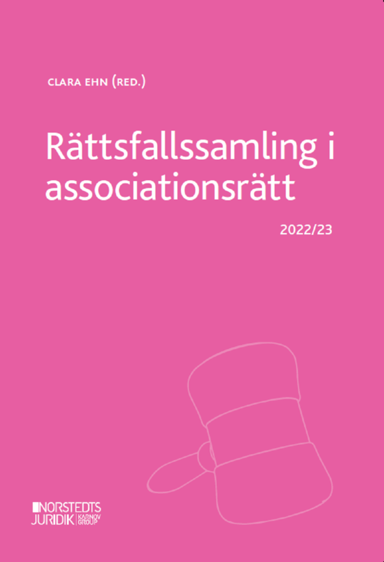Rättsfallssamling i associationsrätt : 2022/23, Häftad