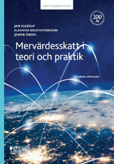 Eleonor Kristoffersson, Jesper Öberg, Jan Kleerup - Mervärdesskatt i teori och praktik, Häftad