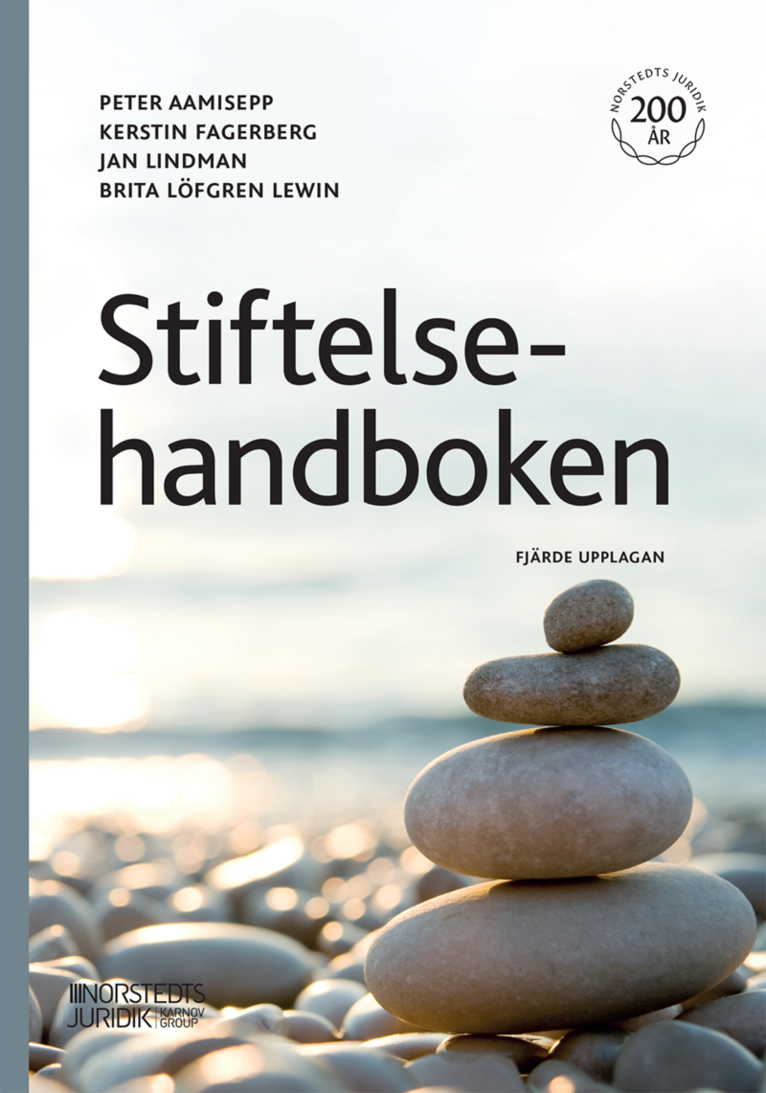 Kerstin Fagerberg, Jan Lindman, Brita Löfgren Lewin, Peter Aamisepp - Stiftelsehandboken, Häftad