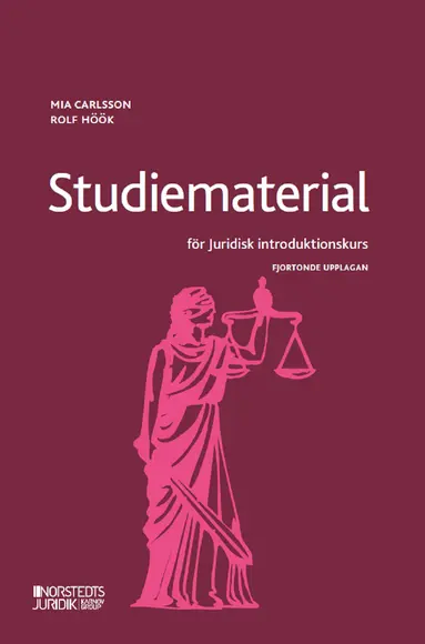 Mia Carlsson, Rolf Höök - Studiematerial för Juridisk introduktionskurs, Häftad