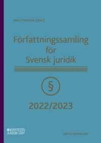 bokomslag Författningssamling för Svensk juridik : 2022/2023