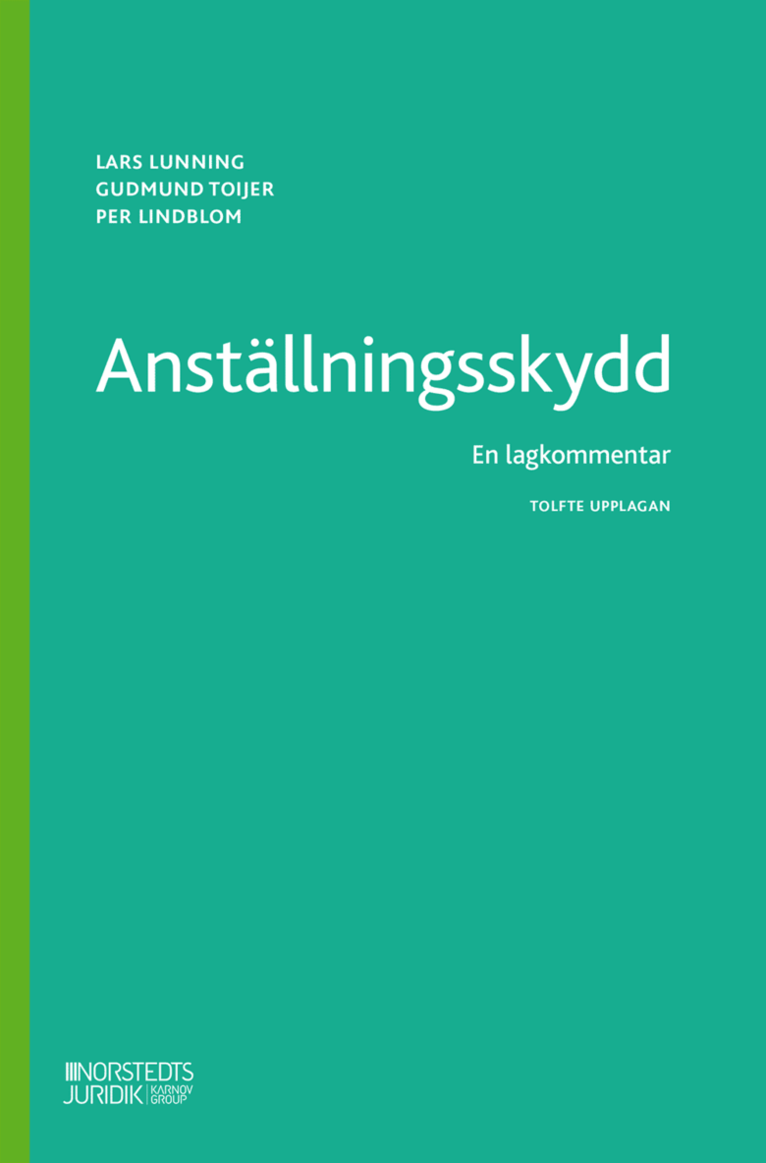 Anställningsskydd : En lagkommentar 1