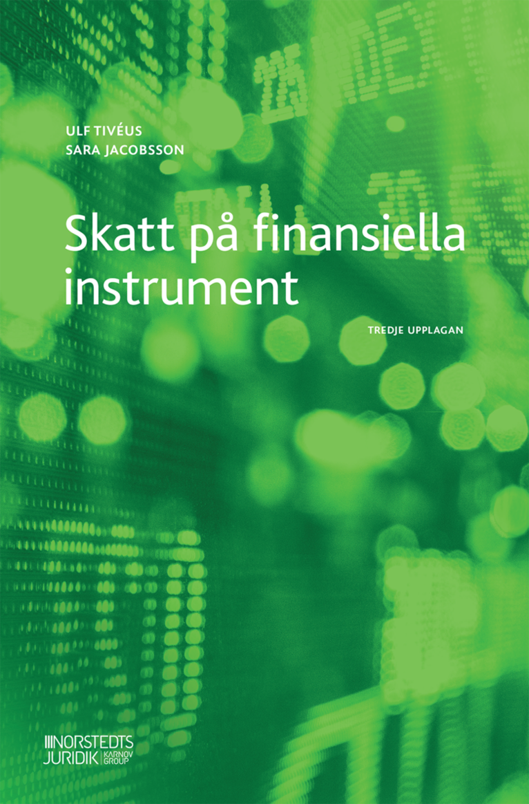 Ulf Tivéus, Sara Jacobsson - Skatt på finansiella instrument, Häftad