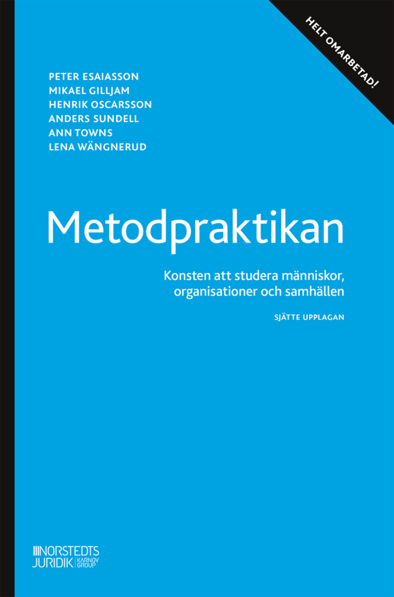 Metodpraktikan : Konsten att studera människor, organisationer och samhälle 1