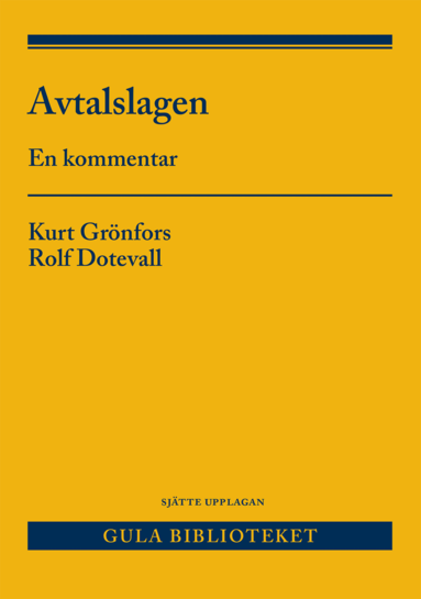 Kurt Grönfors, Rolf Dotevall - Avtalslagen : en kommentar, Häftad